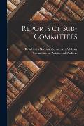 Reports of Sub-committees