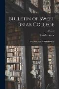 Bulletin of Sweet Briar College: The Mary Helen Cochran Library; v.27, no.2