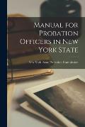 Manual for Probation Officers in New York State