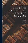 Backbench Opinion in the House of Commons: 1955-1959