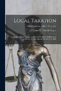 Local Taxation: Especially in English Cities and Towns: A Speech Delivered in the House of Commons, on March 23rd, 1886; Talbot Collec
