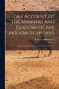 An Account Of The Manners And Customs Of The Modern Egyptians