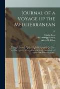 Journal of a Voyage up the Mediterranean: Principally Among the Islands of the Archipelago, and in Asia Minor, Including Many Interesting Particulars