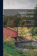 Gray and Coytmore: Two English Wills