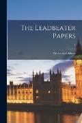 The Leadbeater Papers: the Annals of Ballitore; 1