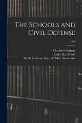 The Schools and Civil Defense; 1953
