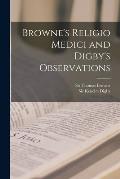 Browne's Religio Medici and Digby's Observations [microform]