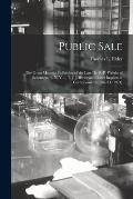 Public Sale: the Great Masonic Collection of the Late Dr. B. P. Wright of Schenectady, N. Y. ... T. J. Jefferies and Other Importan