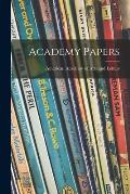 Academy Papers