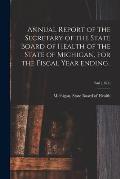 Annual Report of the Secretary of the State Board of Health of the State of Michigan, for the Fiscal Year Ending..; 2nd (1874)
