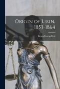 Origin of Likin, 1853-1864