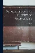 Principles of the Theory of Probability