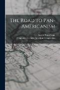 The Road to Pan-Americanism