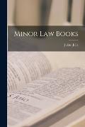 Minor Law Books