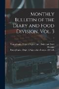 Monthly Bulletin of the Diary and Food Division, Vol. 3; 3