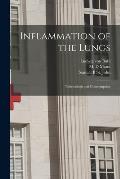 Inflammation of the Lungs: Tuberculosis and Comsumption