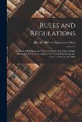 Rules and Regulations: Governing Purchases and Contracts by the Secretary of State, Promulgated Under Authority of the Illinois Purchasing Ac