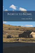 North to Nome,