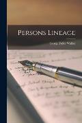 Persons Lineage