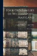 Four Old Families of Williamsport, Maryland: Hammond, Nitzel, Hetzer, Melown