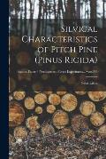 Silvical Characteristics of Pitch Pine (Pinus Rigida); no.119