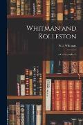 Whitman and Rolleston: a Correspondence