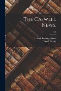 The Caswell News.; 5-25