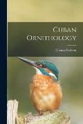 Cuban Ornithology