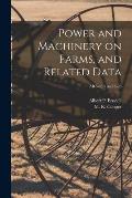 Power and Machinery on Farms, and Related Data; no.43-26