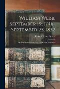 William Webb, September 19, 1746-September 23, 1832: His War Service From Long Island and Connecticut
