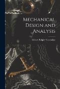 Mechanical Design and Analysis