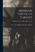 Abraham Lincoln's Cabinet; Abraham Lincoln's Cabinet - John P. Usher