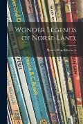 Wonder Legends of Norse-land,