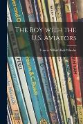 The Boy With the U.S. Aviators