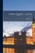 Two Quiet Lives