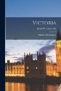 Victoria; Edward VII; Alexandra.
