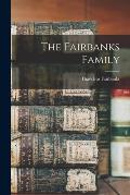 The Fairbanks Family