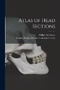 Atlas of Head Sections [electronic Resource]