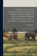 Genealogy of the Fitzhugh, Knox, Gordon, Selden, Horner, Brown, Baylor, (King) Carter, Edmonds, Digges, Page, Tayloe and Allied Families; Compiled by