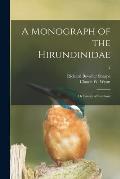 A Monograph of the Hirundinidae: or Family of Swallows; 2