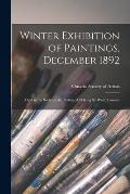 Winter Exhibition of Paintings, December 1892 [microform]: Held in the Society's Art Gallery, 173 King St. West, Toronto