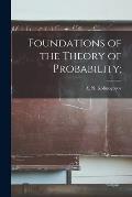 Foundations of the Theory of Probability;