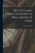 The Holland Land Company in Western New York