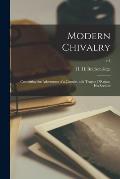Modern Chivalry: Containing the Adventures of a Captain, and Teague O'Regan, His Servant; v.1