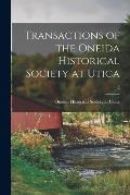 Transactions of the Oneida Historical Society at Utica; 5