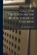 Calcium Partition in the Blood Serum of Chickens