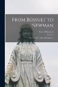 From Bossuet to Newman: the Idea of Doctrinal Development