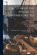 Circular of the Bureau of Standards No. 562: Bibliography of Research on Deuterium and Tritium Compounds 1945 and 1952; NBS Circular 562