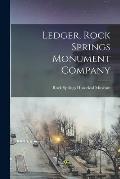 Ledger, Rock Springs Monument Company