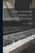 The Chamber Music of Johannes Brahms